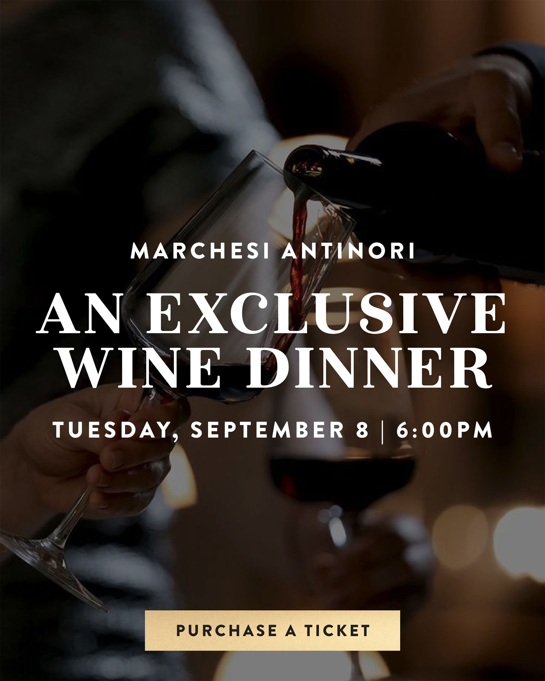 Marchesi Antinori Wine Dinner